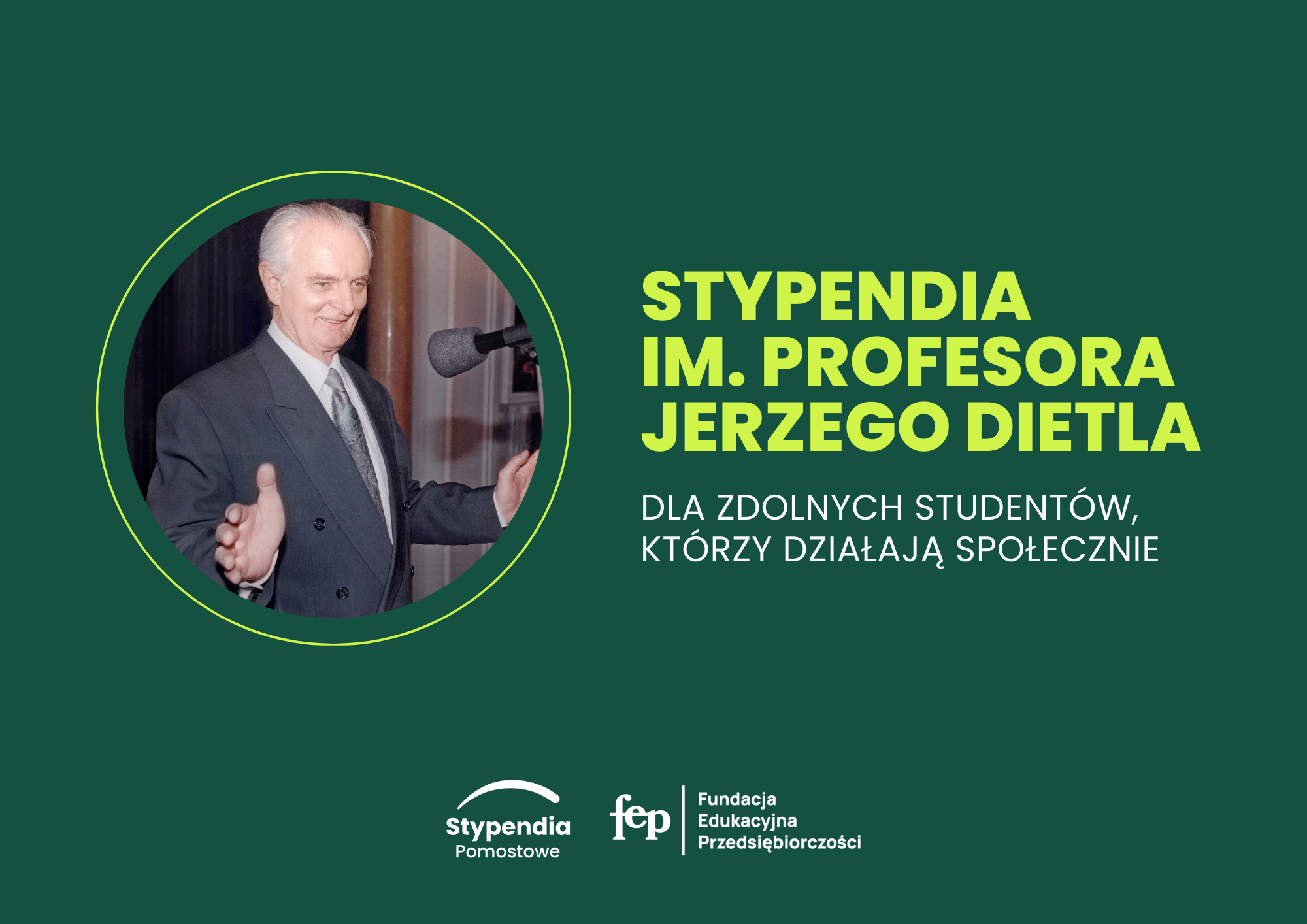 Wyniki rekrutacji do Programu Stypendialnego im. Profesora Jerzego Dietla (2025/2026)